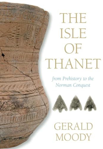 The Isle of Thanet [Illustrated]