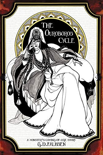 The Ouroboros Cycle, Book 1: A Monster's Coming of Age Story