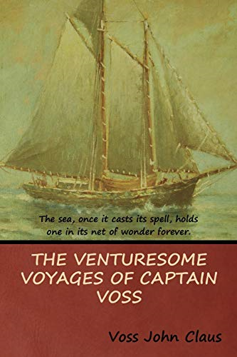 The Venturesome Voyages of  Captain Voss