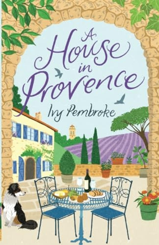 A House in Provence (Harmony Street)