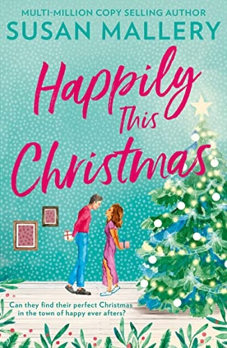 Happily This Christmas (Happily Inc, Book 6) (Happily Inc)