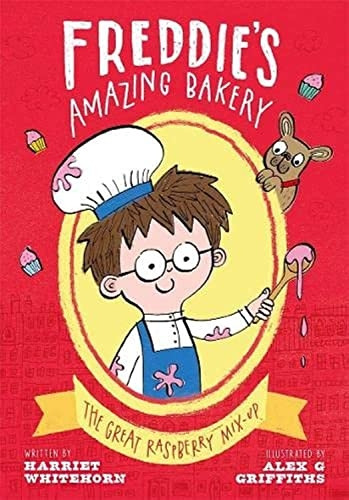 Freddie's Amazing Bakery: The Great Raspberry Mix-Up