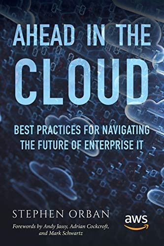 Ahead in the Cloud: Best Practices for Navigating the Future of Enterprise It