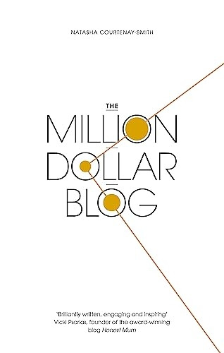 The Million Dollar Blog