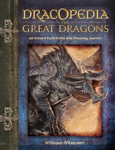 Dracopedia the Great Dragons: An Artist's Field Guide and Drawing Journal