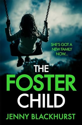 The Foster Child: 'a sleep-with-the-lights-on thriller'
