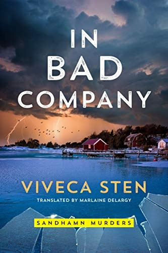 In Bad Company (Sandhamn Murders)
