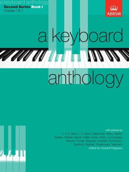 A Keyboard Anthology, Second Series, Book I: Bk. 1 (Keyboard Anthologies (ABRSM))