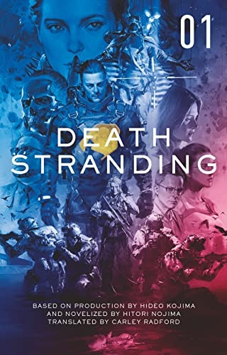 Death Stranding: The Official Novelization - Volume 2: 2 (Death Stranding -)