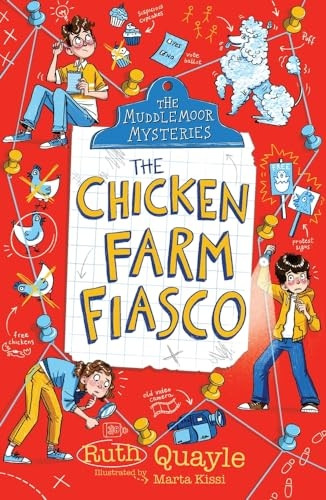 The Muddlemoor Mysteries: The Chicken Farm Fiasco (Muddlemoor Mysteries)