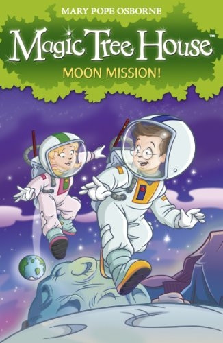 Magic Tree House 8: Moon Mission! (Magic Tree House)