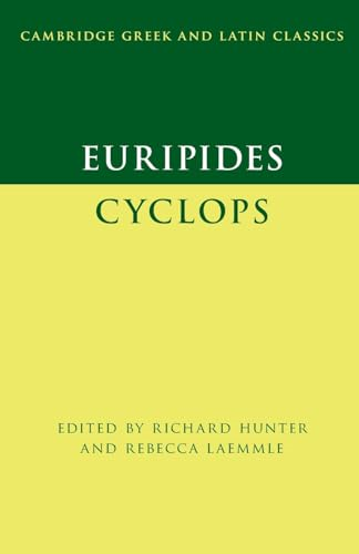 Euripides: Cyclops (Cambridge Greek and Latin Classics)