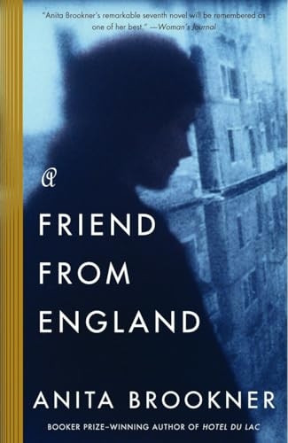 A Friend from England (Vintage Contemporaries)