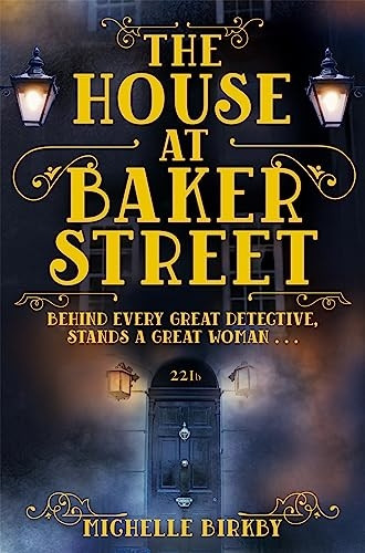 The House at Baker Street (A Mrs Hudson and Mary Watson Investigation)