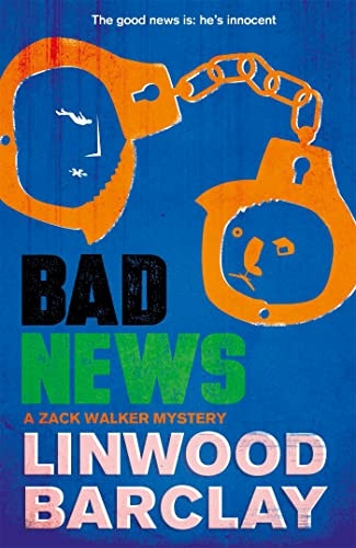 Bad News: A Zack Walker Mystery #4 - Zack Walker