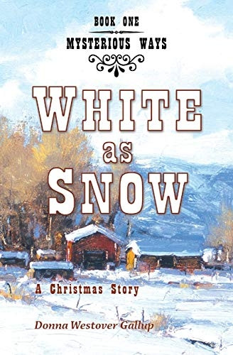 White As Snow: A Christmas Story