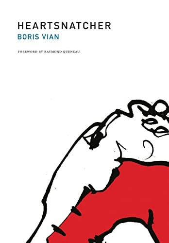 Heartsnatcher (French Literature Series (Normal, Ill.).)