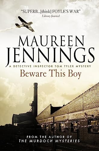 Beware this Boy (A Detective Inspector Tom Tyler Mystery 2)