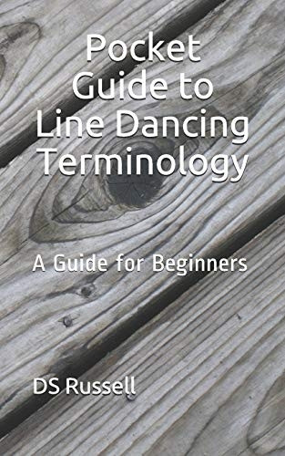 Pocket Guide to Line Dancing Terminology: A Guide for Beginners