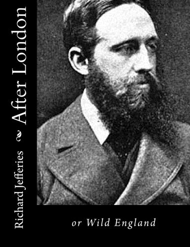 After London: Or, Wild England
