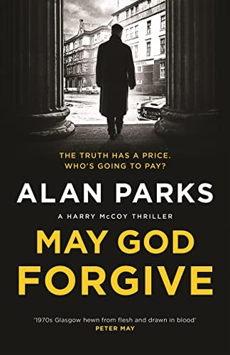 May God Forgive (A Harry McCoy Thriller)