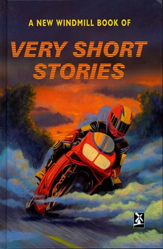 A New Windmill Book of Very Short Stories (New Windmills)