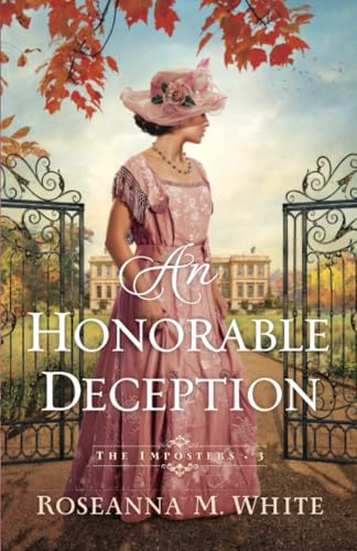 An Honorable Deception  (Imposters The)
