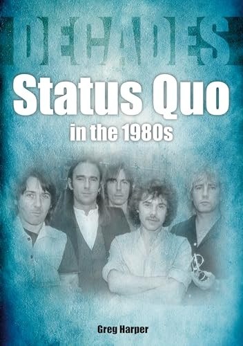 Status Quo in the 1980s: Decades (Decades)