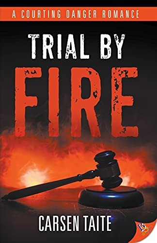 Trial by Fire (Courting Danger)