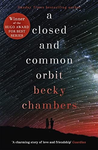A Closed and Common Orbit: Wayfarers 2 - Wayfarers