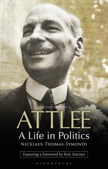 Attlee: A Life in Politics