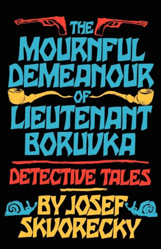 The Mournful Demeanour of Lieutenant Boruvka