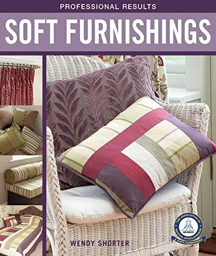 Soft Furnishings (Professional Results)