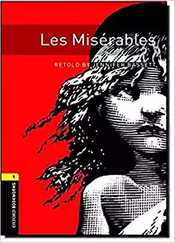 Oxford Bookworms Library: Stage 1: Les Misrables (Oxford Bookworms ELT)
