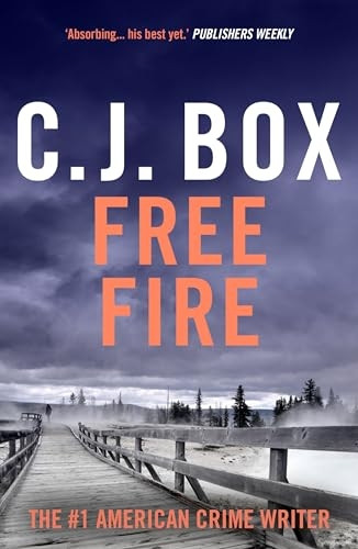 Free Fire (Joe Pickett)