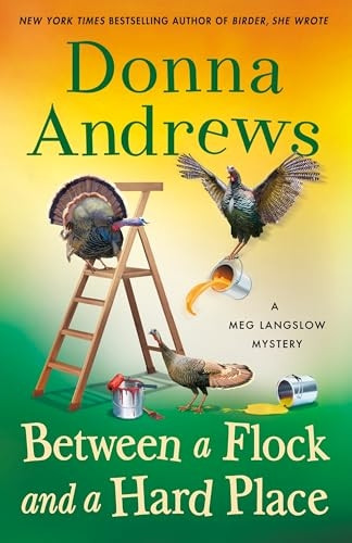 Between a Flock and a Hard Place: A Meg Langslow Mystery (Meg Langslow Mysteries)