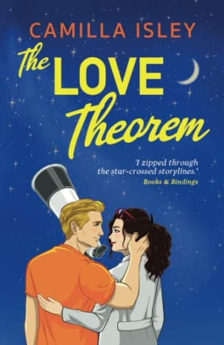 The Love Theorem: An unforgettable STEMinist romance for summer 2023, perfect for fans of Ali Hazelwood