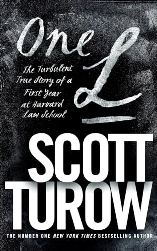 One L: The Turbulent True Story of a First Year at Harvard Law School