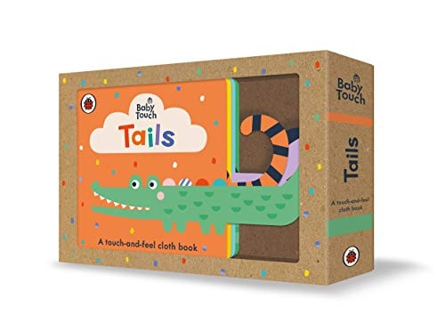 Baby Touch: Tails: A touch-and-feel cloth book (Baby Touch)