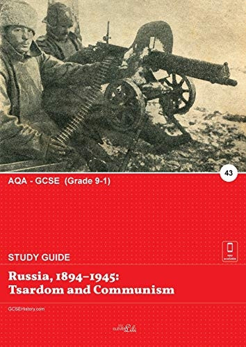 Russia, 1894 - 1945: Tsardom  - and Communism