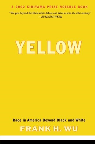 Yellow: Race in America Beyond Black and White
