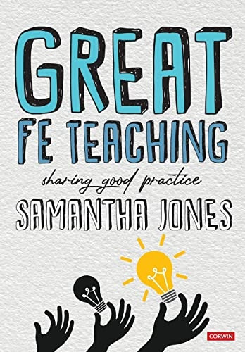 Great FE Teaching: Sharing good practice