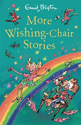 More Wishing-Chair Stories: Book 3 (The Wishing-Chair)