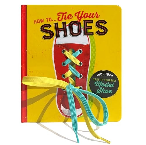 How To...Tie Your Shoes: Lake Press Activity Book [Board book]