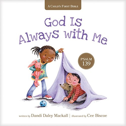 God Is Always with Me: Psalm 139 (Child's First Bible) [Board book]