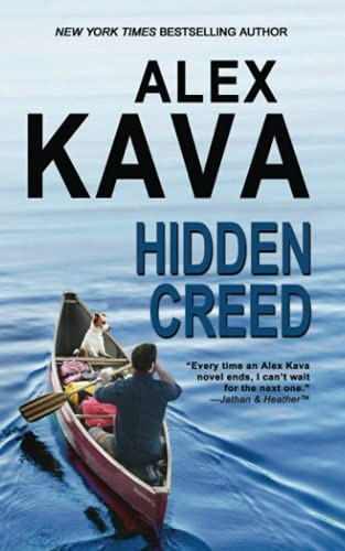 Hidden Creed: (Book 6 Ryder Creed K-9 Mystery Series) (Ryder Creed K-9 Mysteries)
