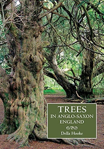 Trees in Anglo-Saxon England