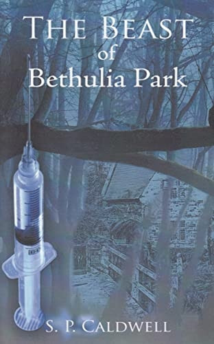 The Beast of Bethulia Park