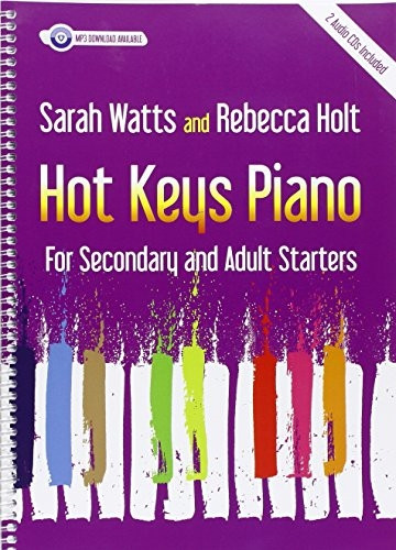 Hot Keys Piano: For Secondary & Adult Starters