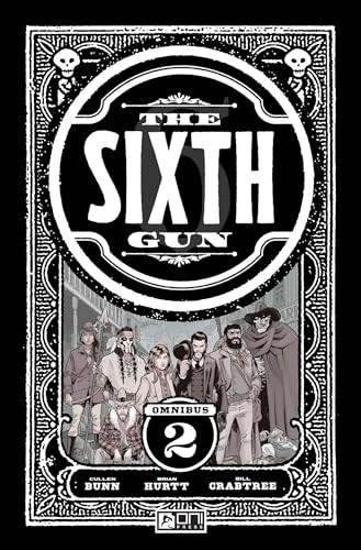 The Sixth Gun Omnibus Vol. 2 (Sixth Gun)